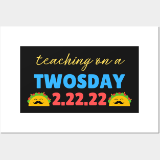 Cool Twosday Teachers Quote, Cute Toco Twosday Teachers Celebration Souvenir Posters and Art